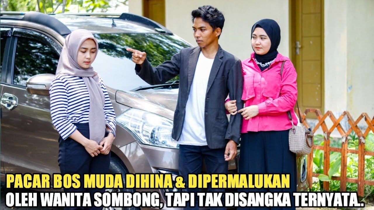 PACAR BOS MUDA DIHINA DAN DIPERMALUKAN OLEH WANITA SOMBONG SOK PALING ...