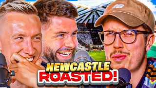 The Roast of a Delusional Newcastle Fan...