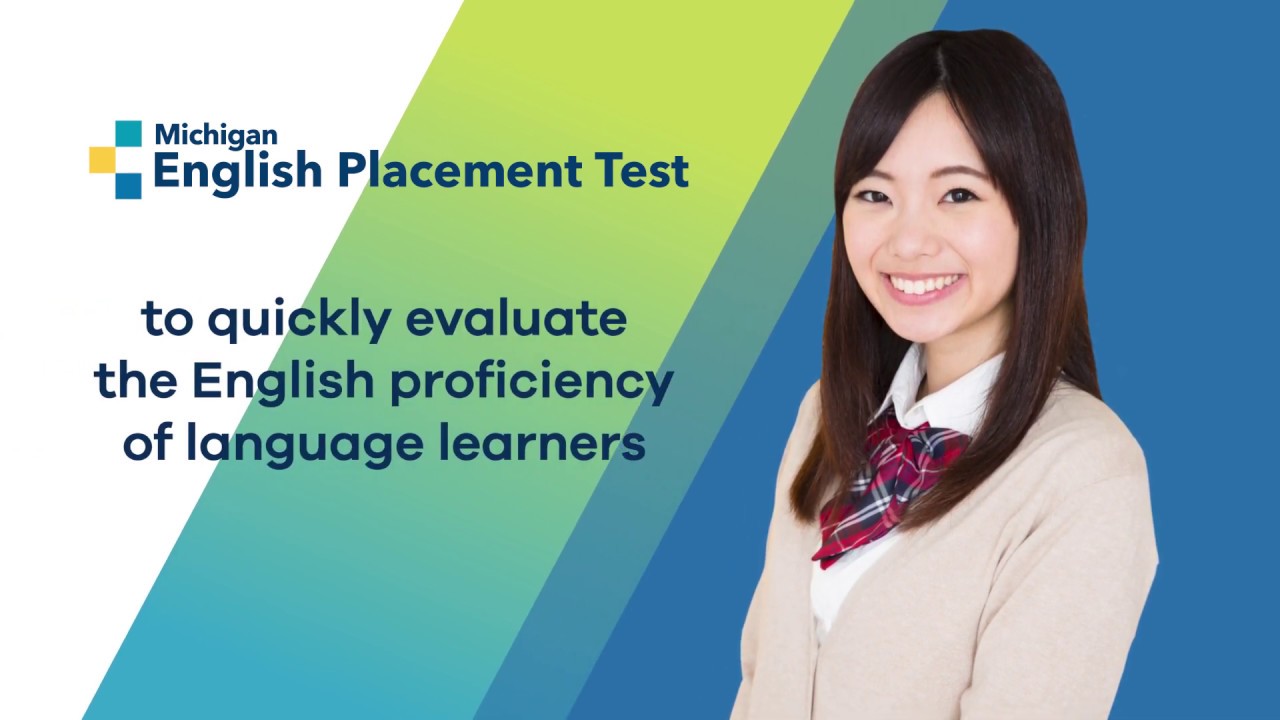 An Introduction To The Michigan English Placement Test (Michigan-EPT ...