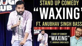 Waxing - Stand Up Comedy ft. Anubhav Singh Bassi | babaBro Reaction