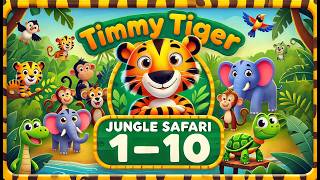 Timmy the Tiger's Counting Safari: Learn Numbers 1–10 with Fun Animals for Kids!