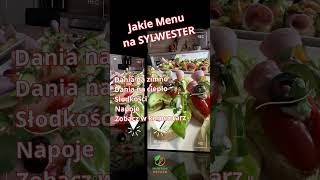 Jakie Menu na Sylwestra Zobacz Propozycję