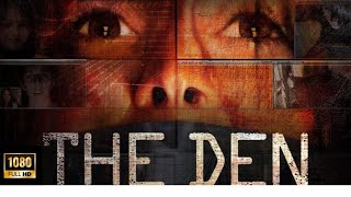 The Den Full Movie (2013) | FHD