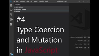 4:Variable Mutation and Type Coercion | JavaScript Tutorials | URDU/HINDI
