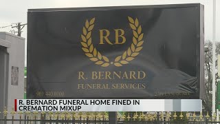 R. Bernard funeral home fined in cremation mixup