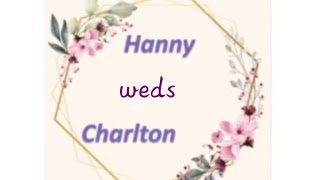 Wedding ceremony - Hanny and Charlton..