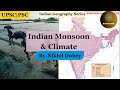 Geography Class-39 Topic: Indian Monsoon and Climate |UPSC |BrainiacIAS.