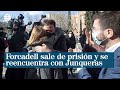 Forcadell sale de prisión y se reencuentra con Junqueras dos años después