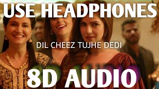 Dil Cheez Tujhe Dedi 8D Music ||#Airlift ||#Trap8DChords