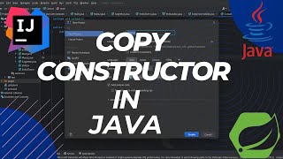 Copy Constructor in Java | Object-oriented Programming | 2024 Tutorial | OOPs for Beginners