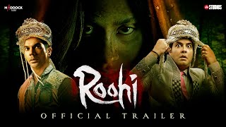 Roohi Trailer | Rajkummar Janhvi Varun  | Dinesh Vijan | Mrighdeep Lamba | Hardik Mehta | JioStudios