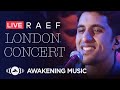 Raef - Live At The London Apollo | رائف - حفلة لندن كاملة