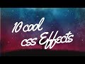 10 stunning cool css effects you must see