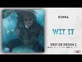 Gunna - Wit It (Drip or Drown 2)