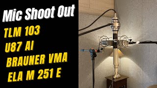 Mic Shoot Out (Neumann TLM103, Neumann U87 Ai, Brauner VMA, Telefunken ELA M 251 E)