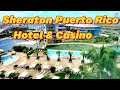 Is the Sheraton Puerto Rico Hotel & Casino worth all the hype?