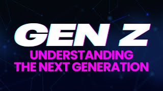 Gen Z: Understanding the Next Generation with Dr. Tanita Maddox
