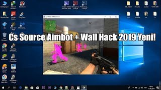 Cs Source Aimbot + Wall Hack 2019 (New)