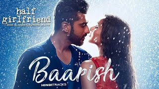 Half Girlfriend - Baarish | Ash King and Shashaa Tirupati | MUSIC YT