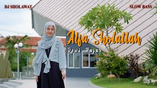 DJ SHOLAWAT ALFA SHOLALLAH Dewi Hajar...