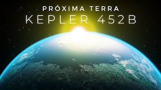 Como Seria Viver em Kepler 452 B?