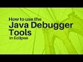 Java Programming - How To Use The Eclipse Debugger Tools