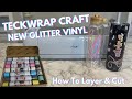 NEW! Teckwrap Craft Glitter Adhesive Vinyl | Tumbler Tutorial with Permanent Vinyl