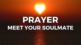 Love Miracle: A Soulmate-Attracting Prayer