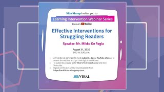 VIBAL | WEBINAR FOR TEACHERS | Effective Interventions for Struggling Readers