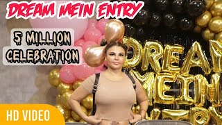 Dream Mein Entry GRAND SUCCESS Celebration With Rakhi Sawant & Shabina Khan | PART 01