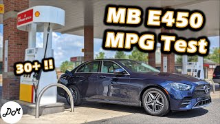 2021 Mercedes-Benz E450 – MPG Test | Real-world Fuel Economy Test
