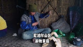 尼泊尔山区游牧家庭，晚上卡莉煮牛肉大餐，真的让人很期待