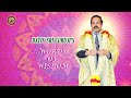 RPT Dato’ Sri Guruji’s Words of Wisdom 19 09 2024