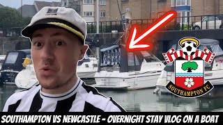 Southampton VS Newcastle - CRAZY BOAT OVERNIGHT STAY EXPERIENCE  !!!!!