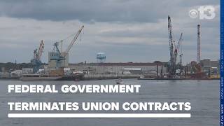 Federal government terminates contracts with Portsmouth Naval Shipyard workers unions