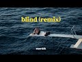 SZA - Blind (esentrik remix)