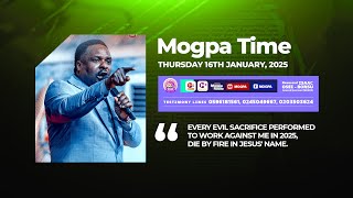 EVIL SACRIFICES AGAINST MY 2025 DIE || MOGPA TIME WITH REV O B || 16  - 01 - 2025