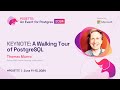 A Walking Tour of PostgreSQL | POSETTE 2024