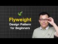 Flyweight Design Pattern: Easy Guide for Beginners