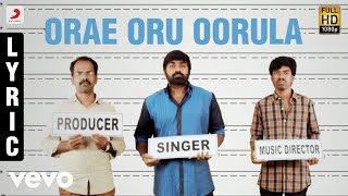 Justin Prabhakaran, Vijay Sethupathi - Orae Oru Oorula (Lyric Video)