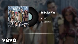 RBD - Tu Dulce Voz (Audio)