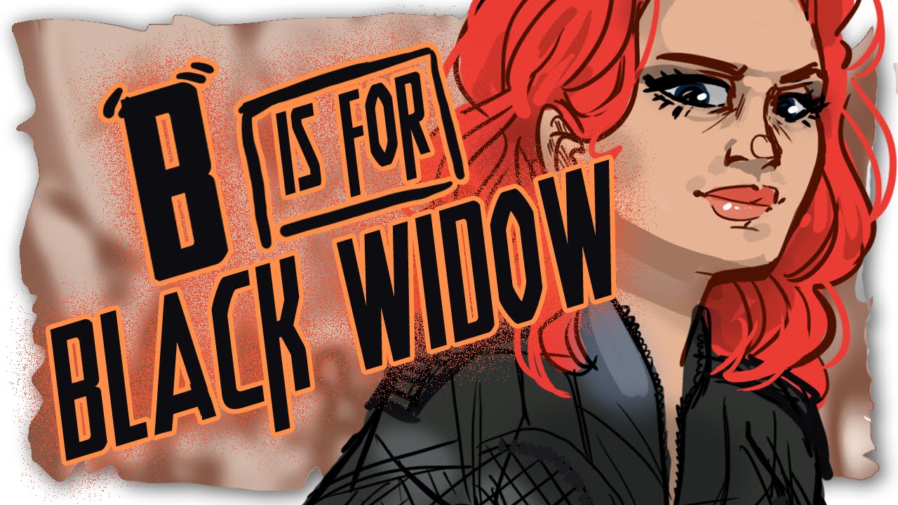 B Is For BLACK WIDOW - YouTube