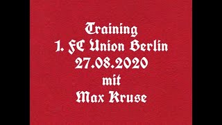 Training 1. FC Union Berlin 27.08.2020 mit Max Kruse