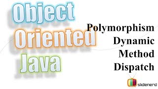 58 Java Polymorphism Dynamic Method Dispatch |