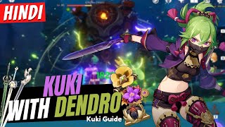 [Hindi] KUKI WITH DENDRO AMAZING! Best Kuki Build - Artifacts, Weapons, Teams | Genshin Impact