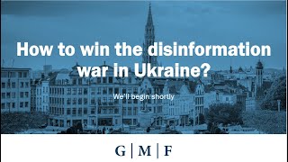 How to Win the Disinformation War in Ukraine?