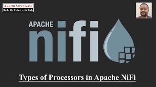 Types of Processors in Apache NiFi, apache NiFi, NiFi, data engineering