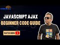 Javascript AJAX Beginners Tutorial