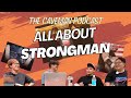 STRONGMAN with Gerald and Dionsius | The Caveman Podcast Episode 007