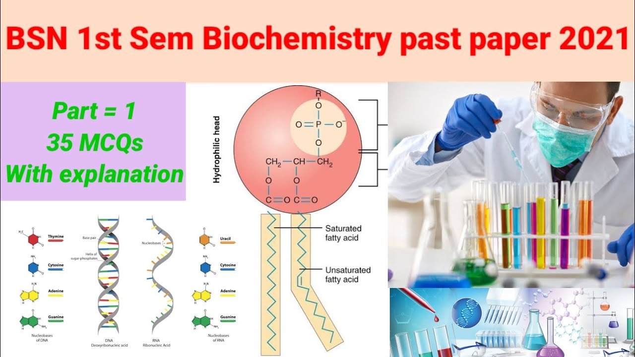 Biochemistry BSN Semester-I 2021 Past Paper With An Explanation. # ...